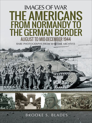 cover image of The Americans from Normandy to the German Border